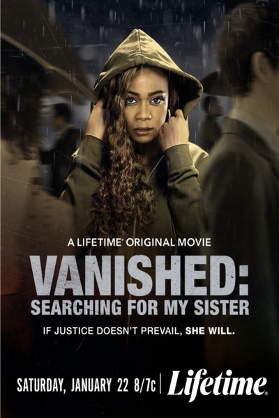 Vanished: Searching for My Sister (2022) Vanished: Searching for My Sister (2022)